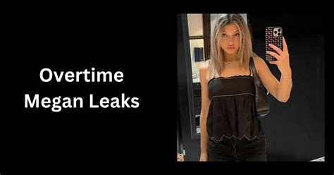 overtime mwgan leaks|OVERTIME MEGAN LEAKED TWITTER VIDEO